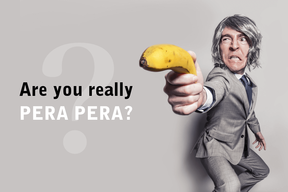 Are you really PERAPERA?